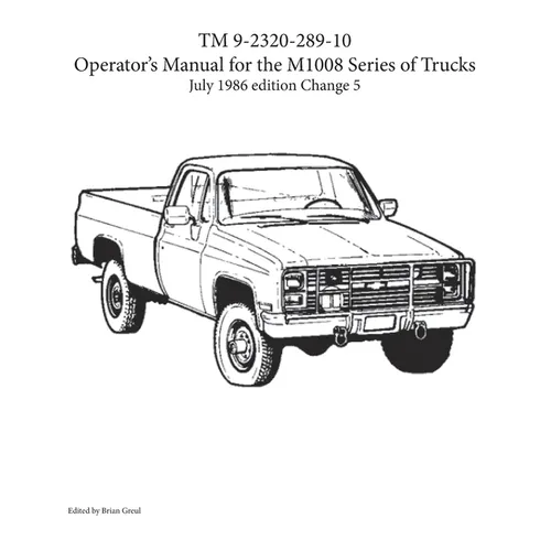 TM 9-2320-289-10 Operator's Manual for the M1008 series of trucks - Paperback