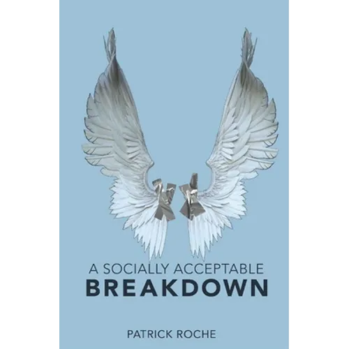 A Socially Acceptable Breakdown - Paperback