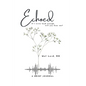 Echoed: if I write loud enough, will you hear me? - Paperback