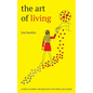 The Art of Living: a poetic journey and resource for compulsive eaters - Paperback