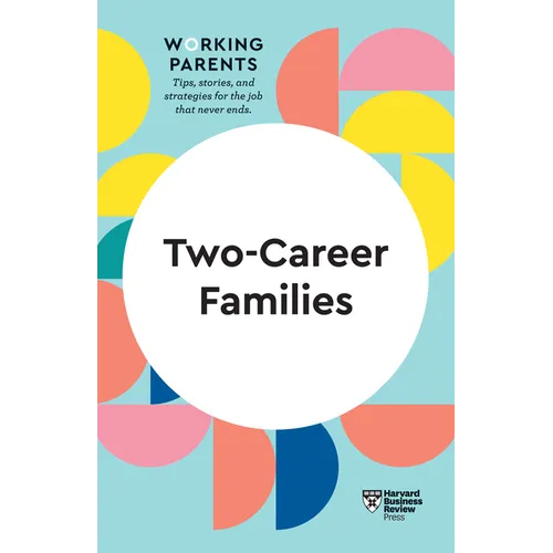 Two-Career Families (HBR Working Parents Series) - Hardcover