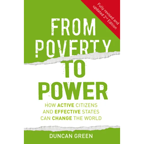From Poverty to Power: How Active Citizens and Effective States Can Change the World - Paperback
