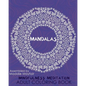 Mandalas Mindfulness Meditation Adult Coloring Book - Paperback
