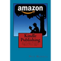 Kindle Publishing: The Ultimate Beginners Guide on How to Create A Massive Passive Income Monthly with KDP - Paperback