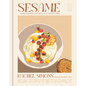 Sesame: Global Recipes + Stories of an Ancient Seed [A Cookbook] - Hardcover