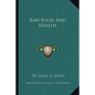 Raw Food and Health - Paperback