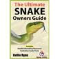 The Ultimate Snake Owner Guide - Paperback