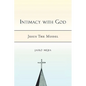 Intimacy with God: Jesus the Model - Paperback