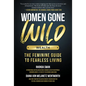 Women Gone Wild: Wealth - Paperback