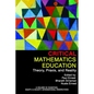 Critical Mathematics Education: Theory, Praxis, and Reality - Paperback