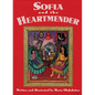 Sofia and the Heartmender - Hardcover