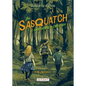 The Sasquatch of Hawthorne Elementary (Sasquatch Hunters, Book #1) - Hardcover
