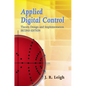 Applied Digital Control: Theory, Design and Implementation. Second Edition - Paperback