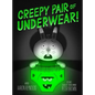 Creepy Pair of Underwear! - Hardcover