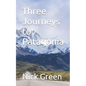 Three Journeys to Patagonia - Paperback