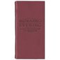 Morning and Evening - Matt Burgundy: Daily Readings by C. H. Spurgeon - Hardcover