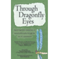 Through Dragonfly Eyes - Paperback