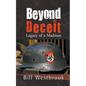 Beyond Deceit: Legacy of a Madman - Paperback