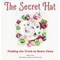 The Secret Hat - Hardcover