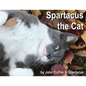 Spartacus the Cat - Paperback