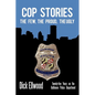 Cop Stories: The Few, the Proud, the Ugly-Twenty-Five Years on the Baltimore Police Department - Paperback