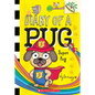 Super Pug: A Branches Book (Diary of a Pug #13) - Paperback
