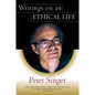 Writings on an Ethical Life - Paperback