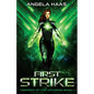 First Strike: Keepers of the Universe Book 1 - Paperback