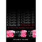 Charlie D. - Hardcover