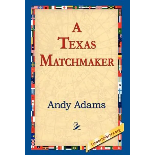 A Texas Matchmaker - Hardcover