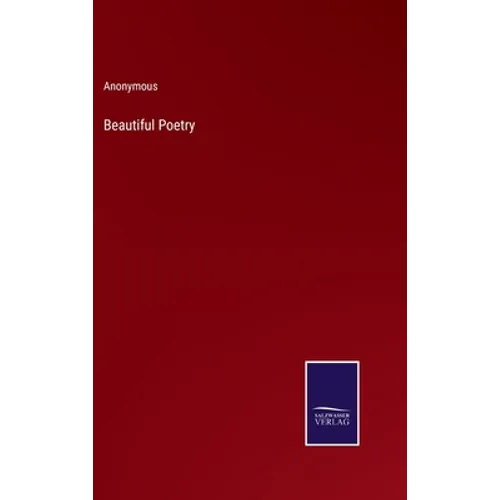 Beautiful Poetry - Hardcover