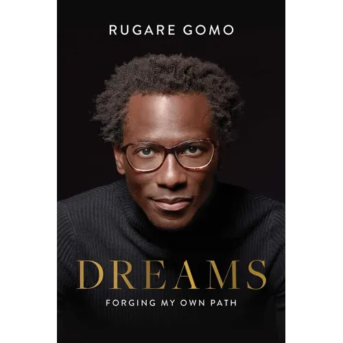 Dreams: Forging My Own Path - Paperback