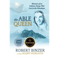 The Able Queen: Memoirs of an Indiana Hump Pilot Lost in the Himalayas - Paperback
