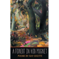 A Forest In His Pocket - Paperback