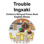 English-Xhosa Trouble/Ingxaki Children's Bilingual Picture Book - Paperback