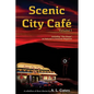 Scenic City Cafe: Volume One - Paperback