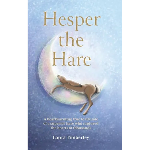 Hesper the Hare - Hardcover