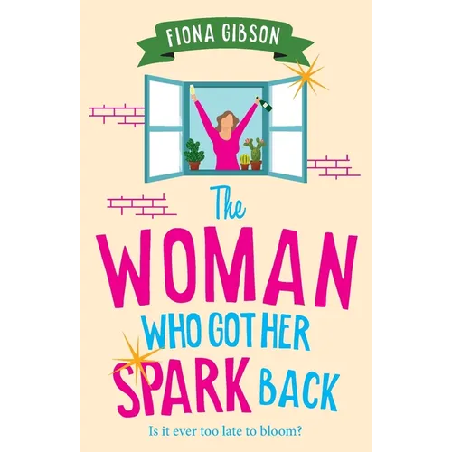 The Woman Who Got Her Spark Back - Paperback