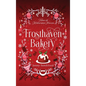Frosthaven Bakery - Hardcover