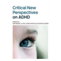 Critical New Perspectives on ADHD - Paperback
