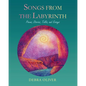 Songs from the Labyrinth - Paperback