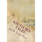 South Sea Tales - Paperback