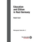 Education and Elitism in Nazi Germany: ISF Monograph 5 - Paperback