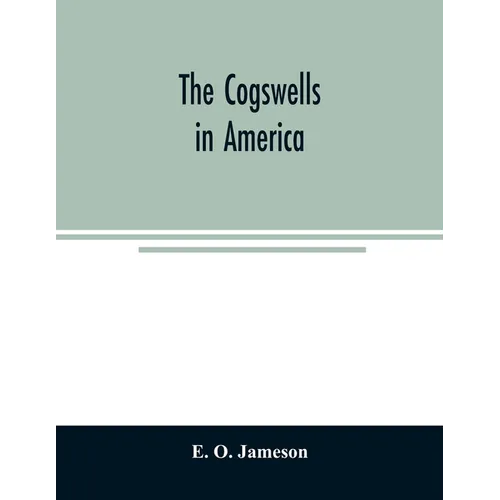 The Cogswells in America - Paperback