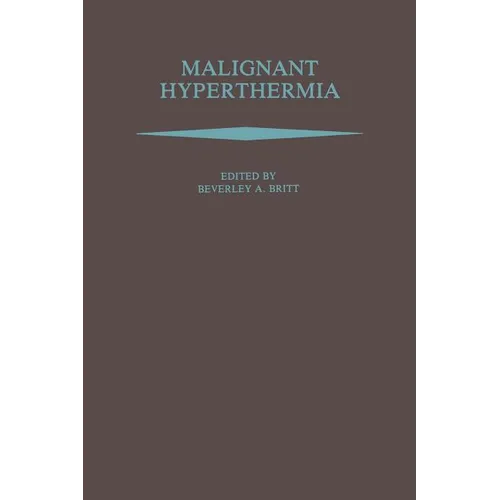 Malignant Hyperthermia - Paperback