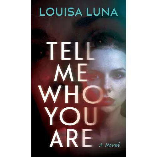 Tell Me Who You Are - Library Binding
