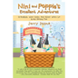 Nini and Poppie's Excellent Adventures: Grandkids, Wine Clubs, and Other Ways to Keep Having Fun - Paperback
