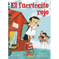 El Fuertecito Rojo (the Little Red Fort) - Paperback