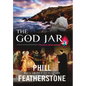 The God Jar: the past is always present - Hardcover