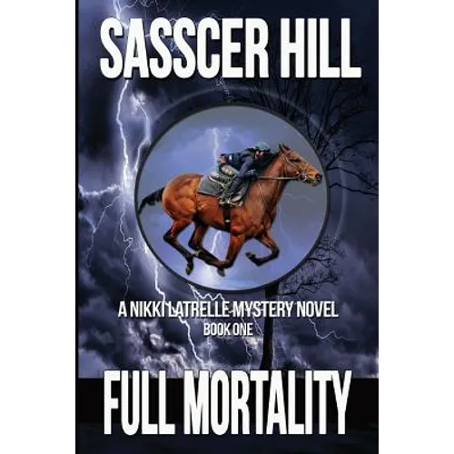 Full Mortality: A Nikki Latrelle Mystery - Paperback